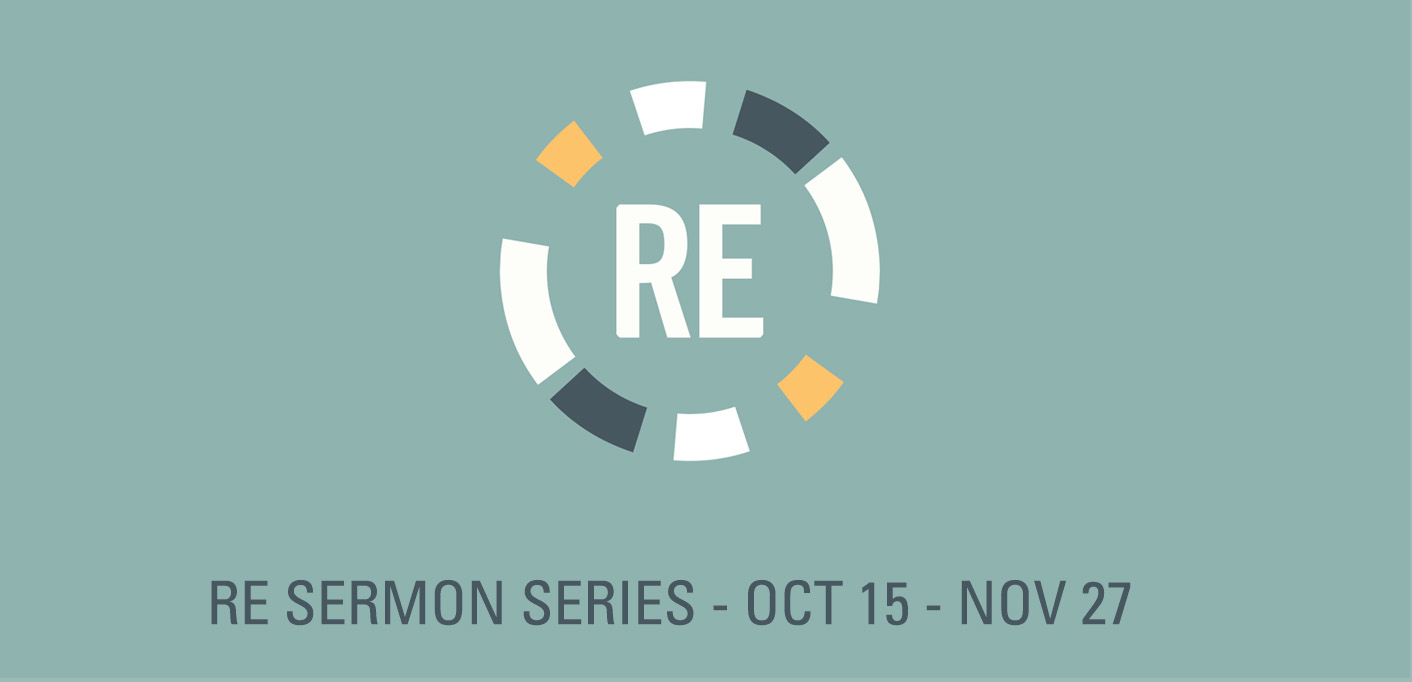 RE Sermon Series